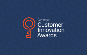 Now Accepting Nominations: 2023 Genesys Customer Innovation Awards