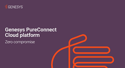 Genesys PureConnect Cloud platform Zero Compromise | Genesys