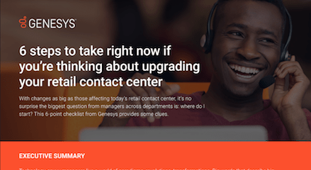 Featured img   6 steps to take right now if you’re thinking about upgrading your retail contact center