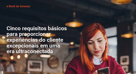 83639682 5 critical requirements customer experience ultra connected era eb resource center pt