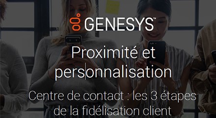 Gs ig 3 ways to use personalization in your contact center to keep your customers sticky v3 ig resource center fr
