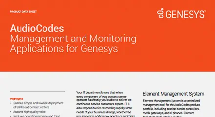 AudioCodes Management and Monitoring Applications for Genesys