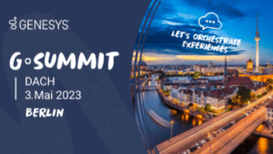 Let’s Orchestrate Experiences: Genesys G-Summit DACH 2023