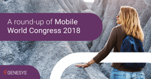 Mobile World Congress 2018 Wrap-up
