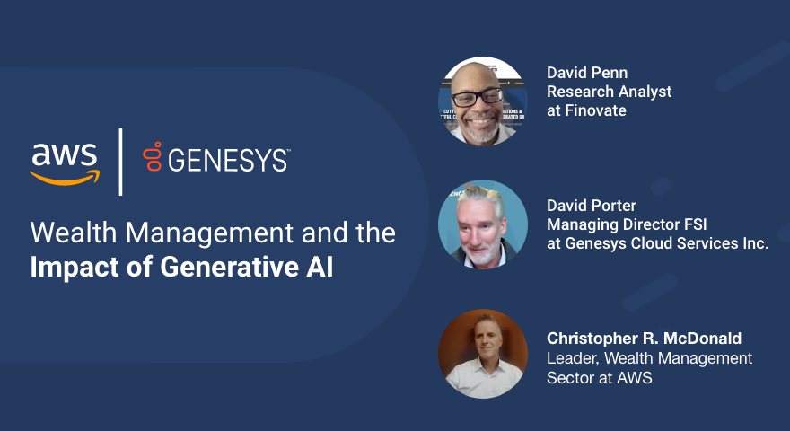 Wealth Management Client Experience and the Impact of Generative AI