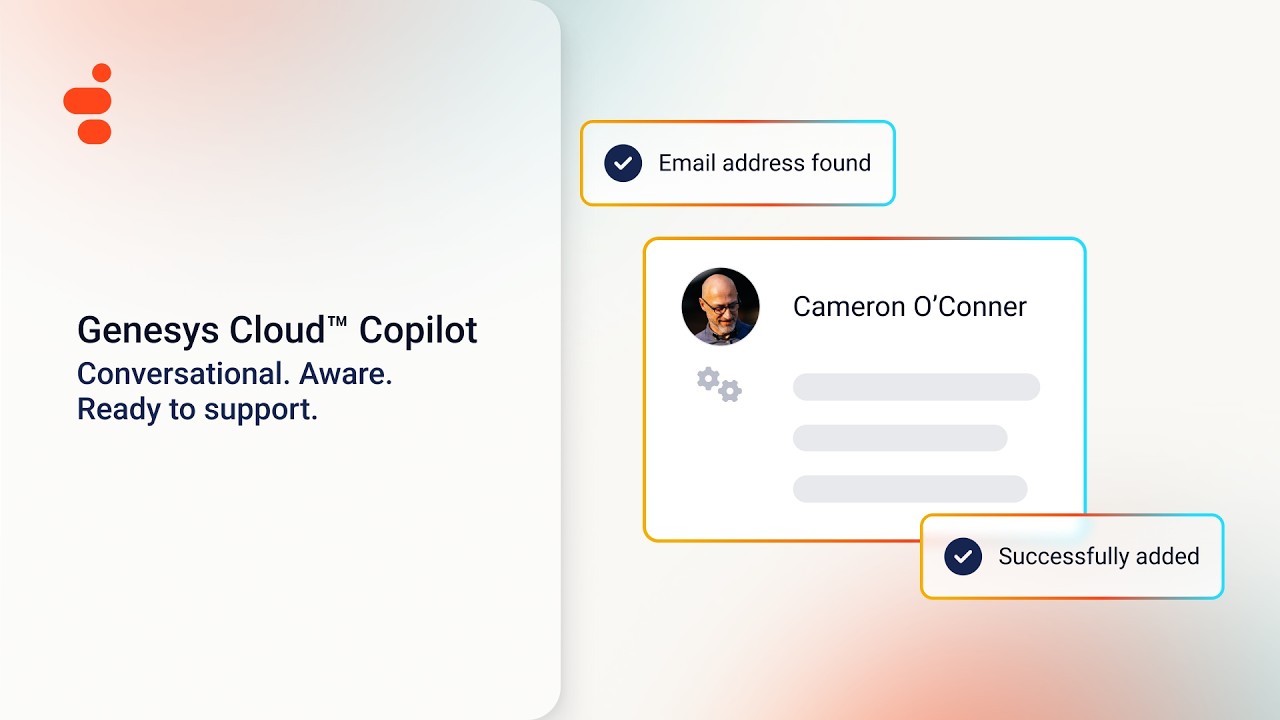 Genesys cloud copilot. conversational. aware. ready to support