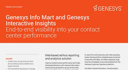 Genesys Info Mart and Genesys Interactive Insights