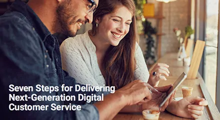 차세대 디지털 고객 서비스를 제공하기 위한 7단계