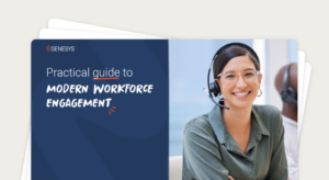 Practical guide to modern workforce engagement