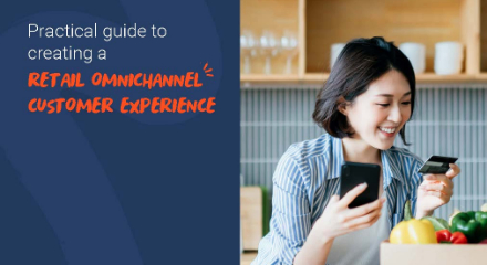 Practical guide to creating a retail omnichannel customer experience image