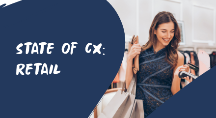 Stage of cx in retail