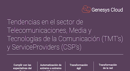 Tendencias en el sector de telecomunicaciones, media y tecnologías de la comunicación (tmt’s) y serviceproviders (csp’s)