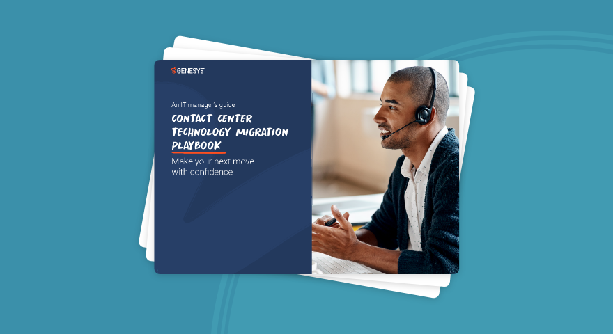 The call center technology migration playbook