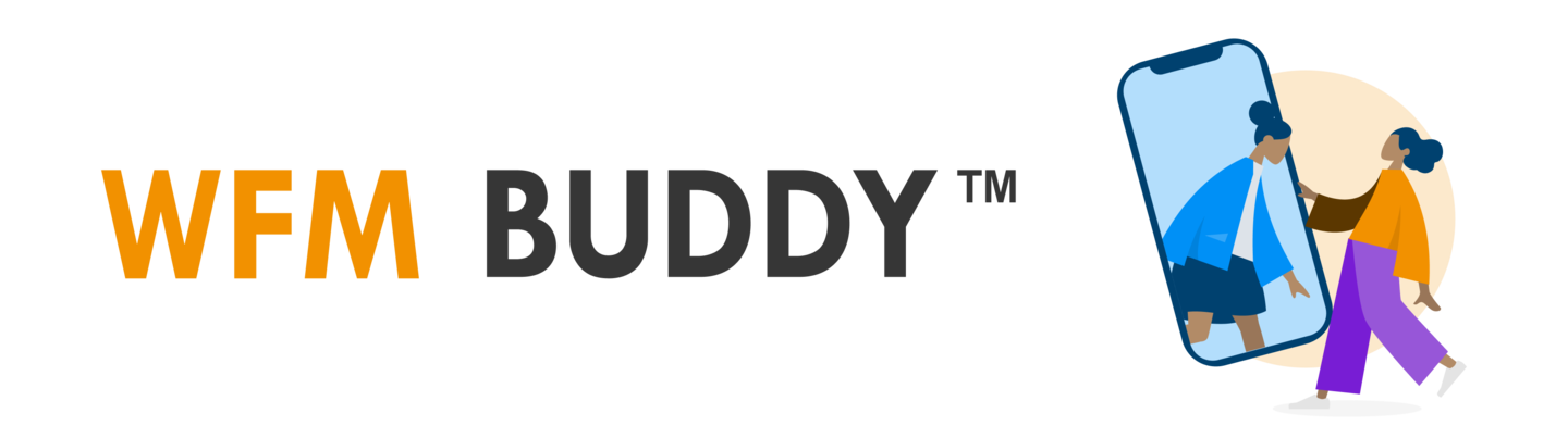 WFM Buddy