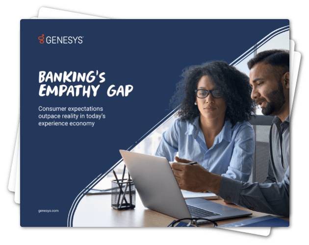 Genesys research report: banking's empathy gap
