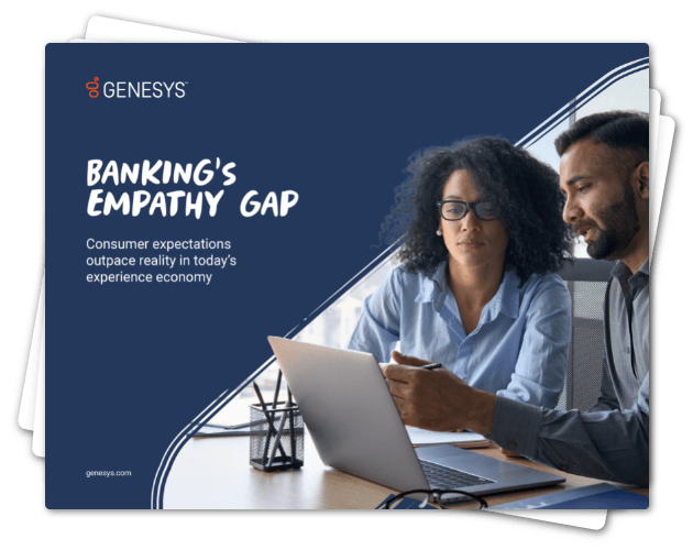 Genesys research report: banking's empathy gap