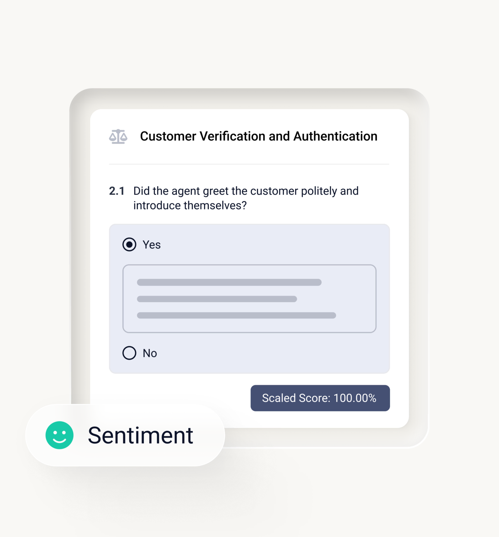 Customer verification and authentication flow with a sentiment indicator and guided score.