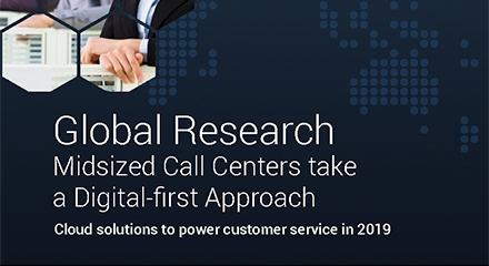 Global Research – Mittelgroße Call Center setzen auf einen digitalen Ansatz