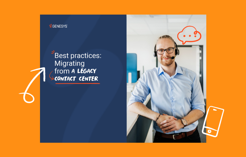Migrating from a legacy contact center